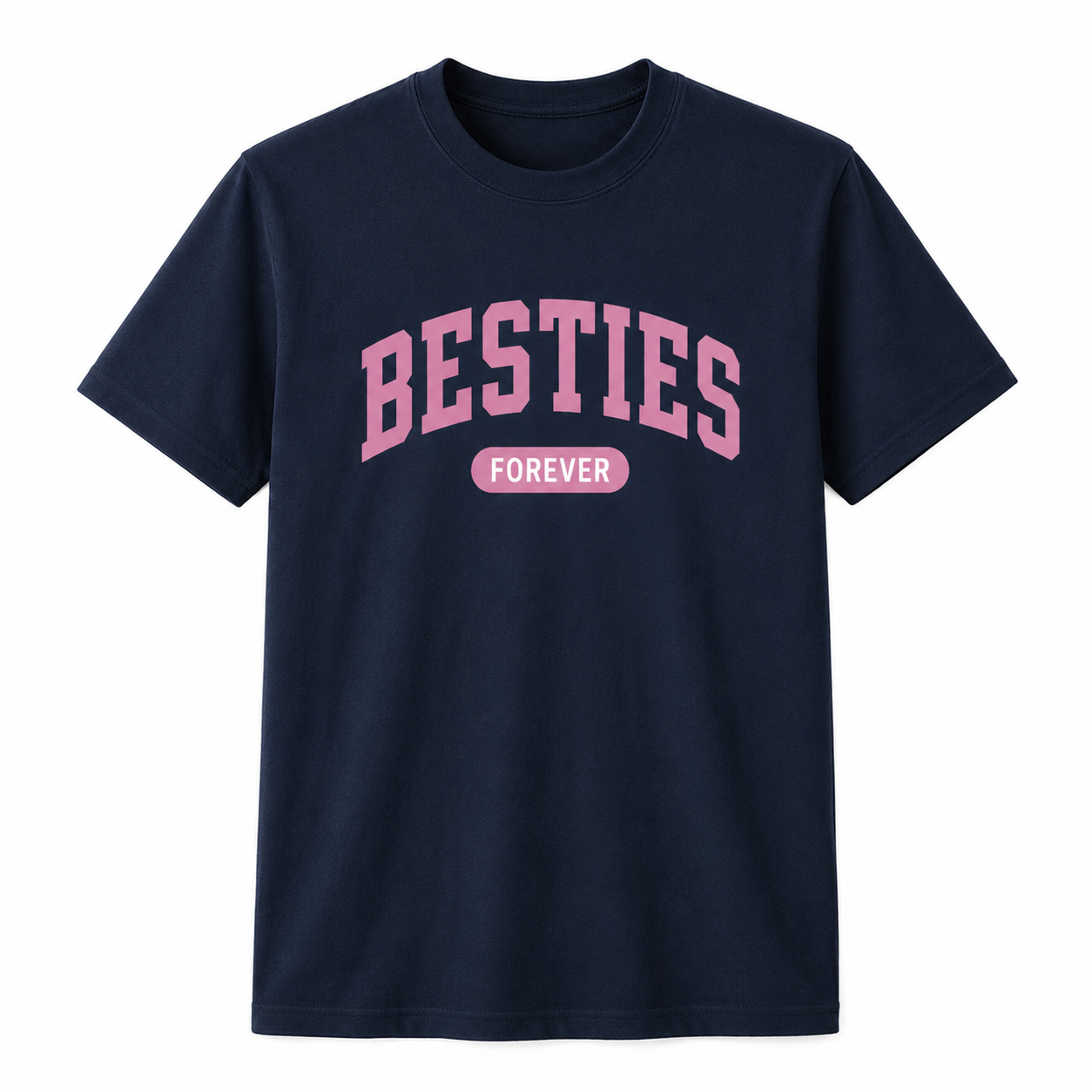 Besties Forever Shirt