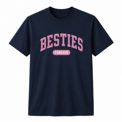 Besties Forever Shirt