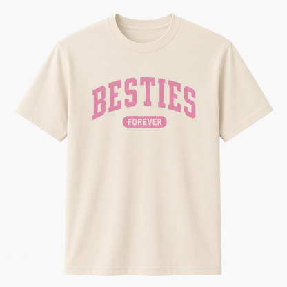 Besties Forever Shirt