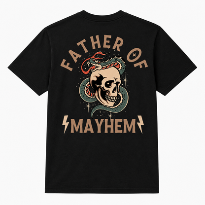 Father Of Mayhem Shirt