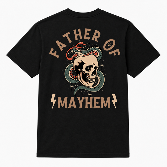 Father Of Mayhem Shirt