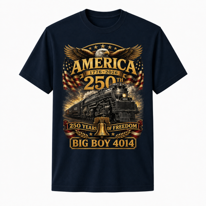 Big Boy 4014 Train USA 250th Anniversary Shirt