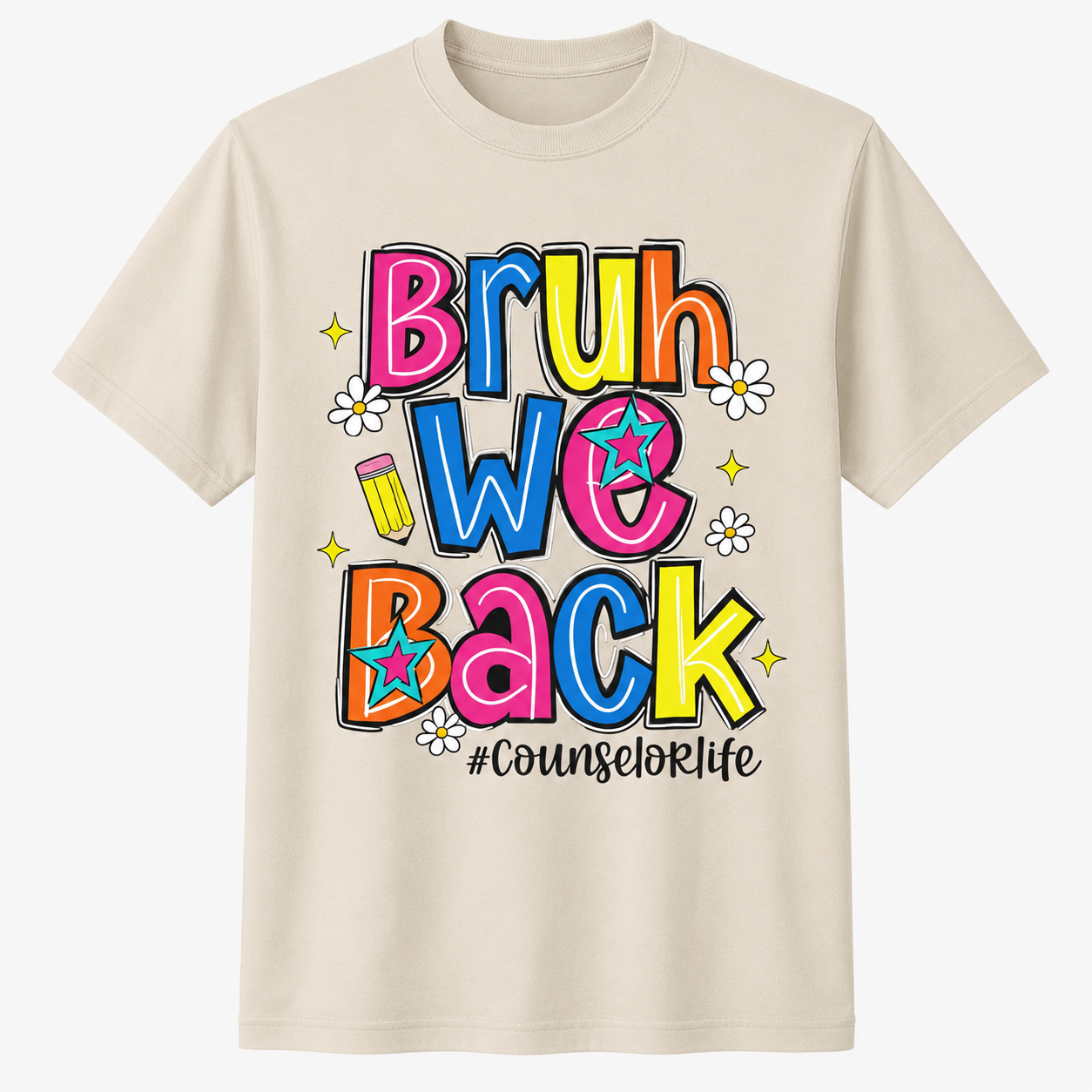 Bruh We Back Counselor Life First Day of School Funny Shirt