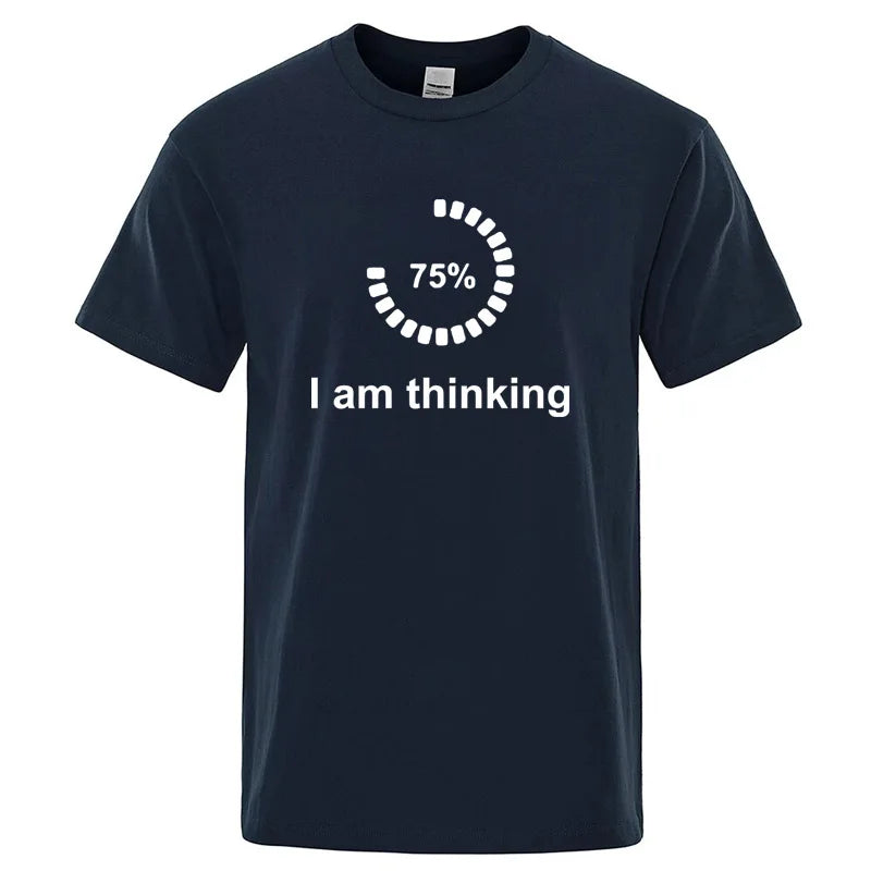 I'm Thinking Graphic T Shirt Funny Cotton Blend Tee