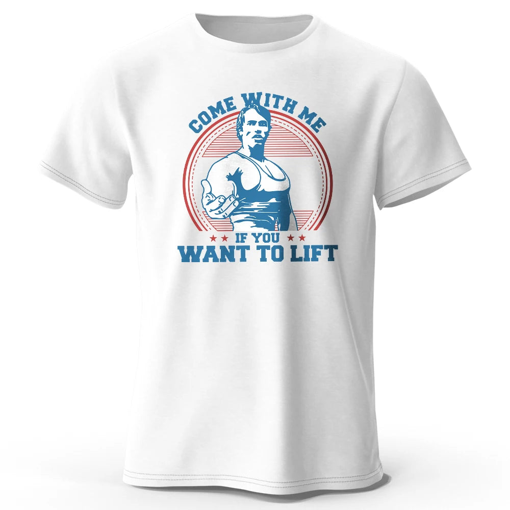 Come With Me If You Want To Lift Graphic T Shirt Oversized Cotton Tee