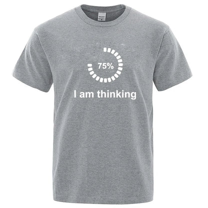 I'm Thinking Graphic T Shirt Funny Cotton Blend Tee