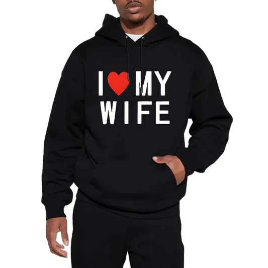 I Love My Wife Heart Print Heavyweight Hoodie Casual Pullover