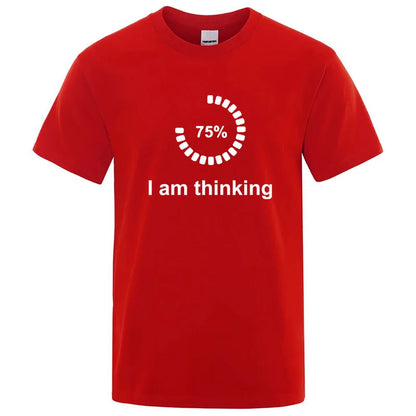 I'm Thinking Graphic T Shirt Funny Cotton Blend Tee