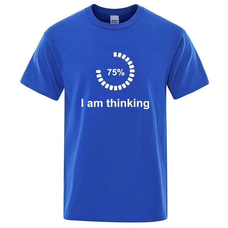 I'm Thinking Graphic T Shirt Funny Cotton Blend Tee