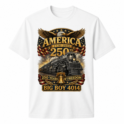 Big Boy 4014 Train USA 250th Anniversary Shirt