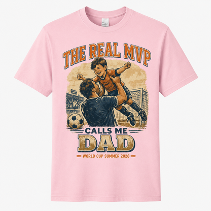 The Real MVP Calls Me Dad Shirt