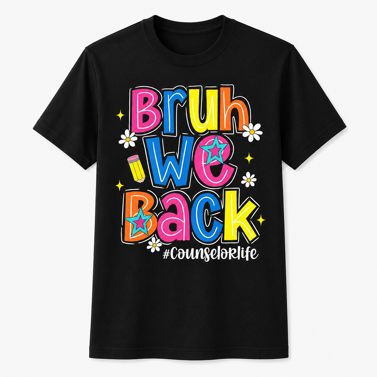 Bruh We Back Counselor Life First Day of School Funny Shirt