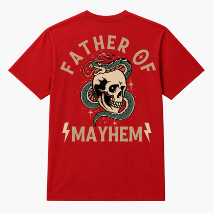 Father Of Mayhem Shirt
