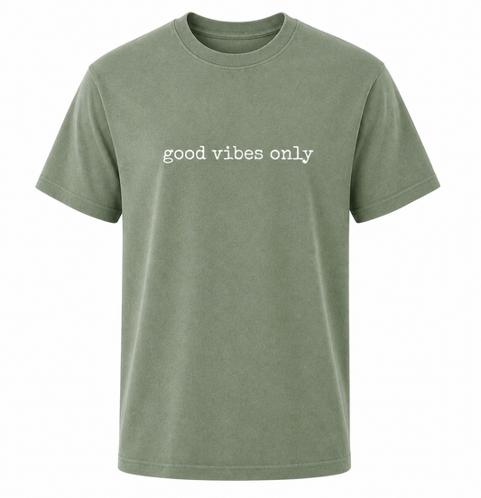 Good Vibes Only Shirt