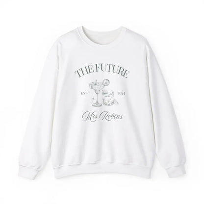 Future Mrs Sweatshirt