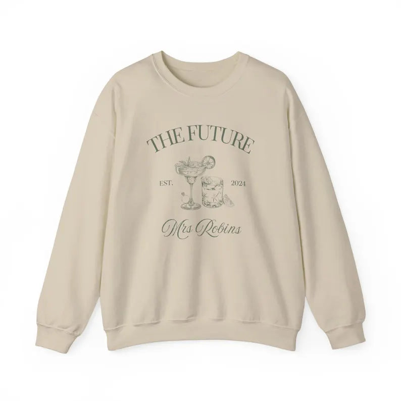 Future Mrs Sweatshirt