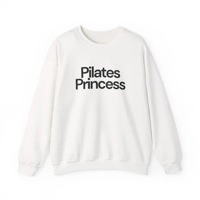 Pilates Princess Sweatshirt
