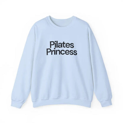 Pilates Princess Sweatshirt