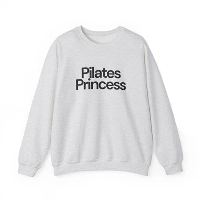 Pilates Princess Sweatshirt
