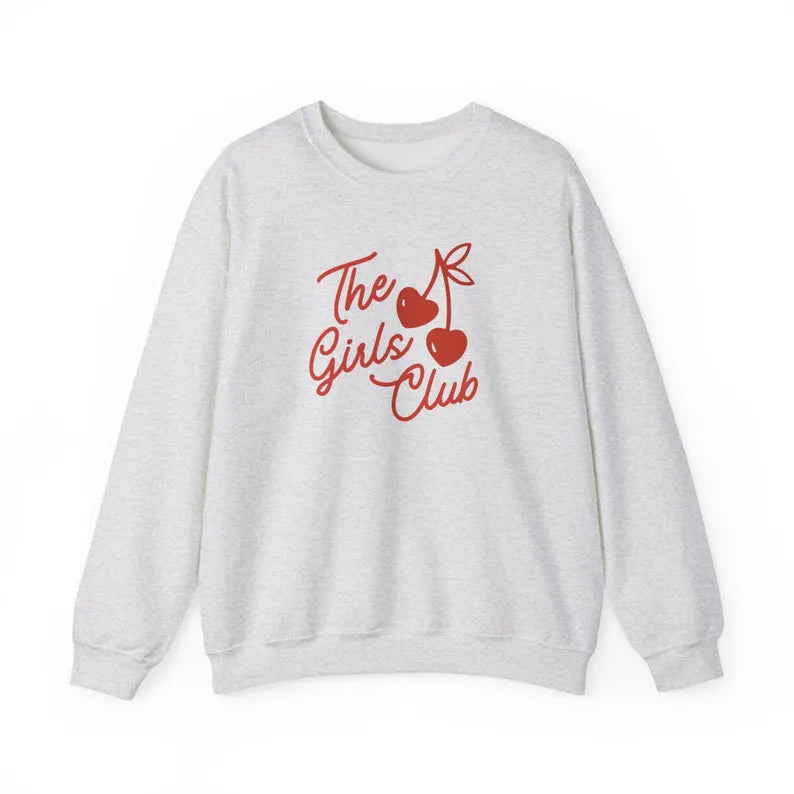 The Girls Club Sweatshirt