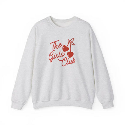 The Girls Club Sweatshirt
